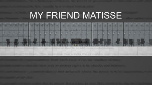 my friend matisse